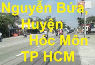 Bán gấp bất động sản mặt tiền đường Nguyễn Bứa, Huyện Hóc Môn  TP HCM Liên hệ 0379953899
